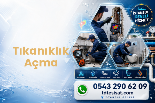 Tıkanıklık Açma — İstanbul tesisat hizmeti